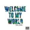 Nico James - Welcome to My World - Single